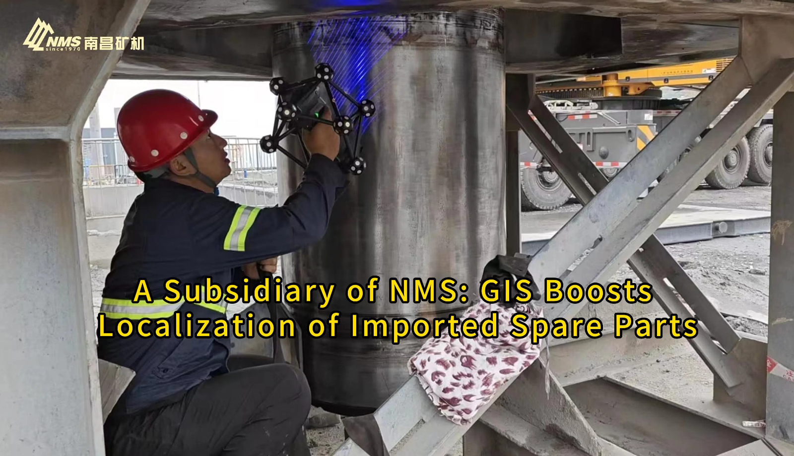A Subsidiary of NMS : GIS Boosts Localization of Imported Spare Parts